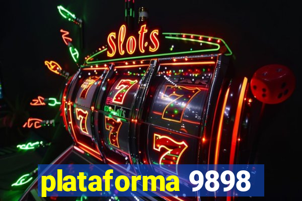 plataforma 9898